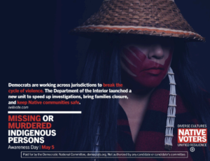 DNC Marks Missing or Murdered Indigenous Persons Awareness Day Across the Country with a Multi-State Ad Campaign
